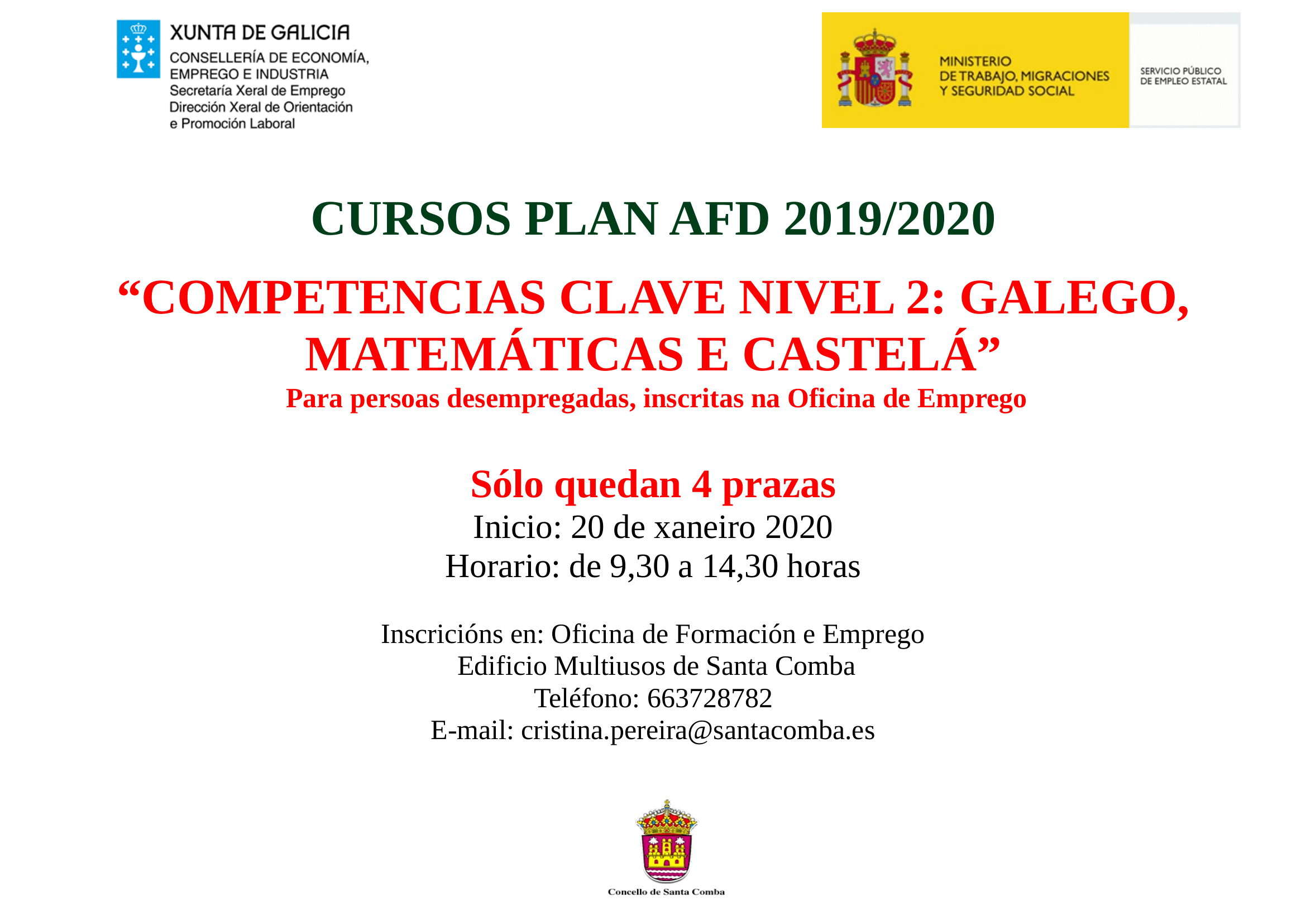 Cursos Plan AFD 2019/20 Competencias Clave Nivel 2: Galego, Matemáticas e Castelá