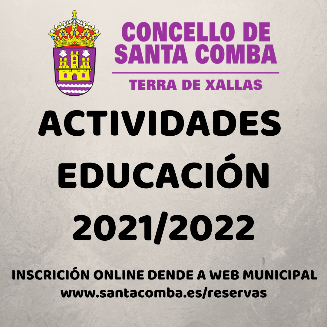 APERTURA DA INSCRICIÓN PARA ACTIVIDADES DE EDUCACIÓN 2021/2022